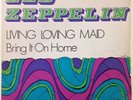 Led Zeppelin - rare Turkish 45 w/ unique PS - Living Loving Maid - Turkey only
