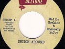 WALLIE HOSKINS & ROSEMARY MCCOY - SWITCH AROUND - BELTONE - NORTHERN SOUL