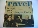 RAVEL L'OEUVRE INTEGRAL POUR PIANO PAR JACQUES FEVRIER DISQUES ADES BOX SET 4 LP