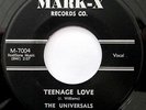 THE UNIVERSALS   Teenage Love / Again   DOO-WOP ROCKER   Mark-X #M-7004   HEAR