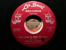 Nelson Sanders This Love Is Here To Stay Tired Of Being Fool Northern Soul 4