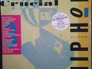 Street Sounds Electro Crucial 3 - Hip Hop (ELCST 1002) LP 1987