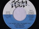 FIVE SPECIAL: The More I Get To Know You 45 rare Soul