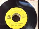 rare deep soul george franklin gone for good / someone to take over faces