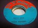 HEAR Northern Soul Sweet 45 TRAIN ROBBERS Tricky Dick on St. Simons