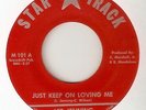 LEE JENNING JUST KEEP ON LOVING ME STAR TRACK DETROIT  NORTHERN SOUL 45