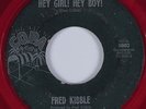Northern Soul 45 FRED KIBBLE Hey Girl  Hey Boy COPA HEAR red vinyl