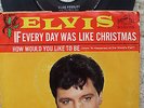 Elvis Presley- If Every Day Was Like Christmas - USA 45 + RARE PS
