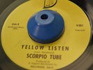 RARE - SCORPIO TUBE YELLOW LISTEN Rare Garage Psych 45 LISTEN