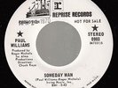 HEAR Rock Promo Roger Nichols 45 PAUL WILLIAMS Someday Man on Reprise (Promo)