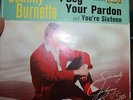 JOHNNY BURNETTE - YOU'RE SIXTEEN I BEG YOUR PARDON  7