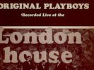 VERY RARE THE ORIGINAL PLAYBOYS recorded Live at LONDON HOUSE 3 autographs 1008