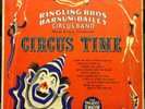 RINGLING BROS & BARNUM BAILEY CIRCUS BAND circus time 10