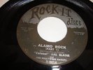 ROCK & ROLL- COLONEL HAL BLAINE- ROCK-IT 45 RPM- ALAMO ROCK (PARTS 1 & 2)- HEAR