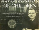 FRANCIS L FILAS S.J. sex education of children for parents 2 LP VG LP 517