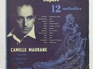 CAMILLE MAURANE, LILY BIENVENU - DUPARC 12 melodies PHILIPS minigroove LP