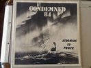 Condemned 84,Storming to Power,Rock o Rama