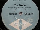 Obscure OZ Gem/The Mystics/Flight Mars/W&G Label Sample-45/1965