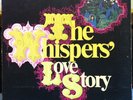 THE WHISPERS love story vol. 1 LP VG+ JLS 3041 Vinyl 1972 Stereo Janus Record