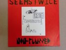 Seems Twice Non Plussed Doublethink 7