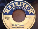 John Christmon-My Baby's Gone Excello 2031 R&B/Blues 45 Rpm