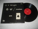 O.V. WRIGHT - A Nickel And A Nail And The Ace Of Spades - Rare Orig FUNK SOUL LP