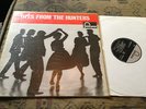 THE HUNTERS FONTANA LP 1ST ISSUE HITS FROM THE HUNTERS EX TO  MINT COPY