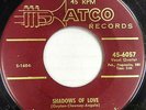 THE PEARLS 45 Shadows of Love ATCO Doo Wop 1ST PRESS Excellent VG++ #BB1043