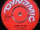 THE SLICKERS / JOHNN TOO BAD / LISTEN