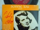 BONNIE LOU SINGS - King label AUTOGRAPHED 45 RPM EP album.  Very Nice condition