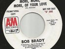 Northern Soul   BOB BRADY   More More Of You Love   PROMO   ORIGINAL    HEAR