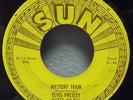 ELVIS SUN 223 MYSTERY TRAIN / I FORGOT TO REMEMBER TO FORGET ORIGINAL SEE VIDEO