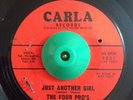 Northern Soul 45 The Four Pro's Just Another Girl on Carla LISTEN