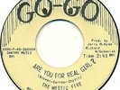 MYSTIC FIVE - ARE YOU FOR REAL GIRL? NM 45 '66 garage punk HEAR Go-Go