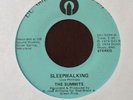 The Summits Killer Soul Funk 45 Sleepwalking / Never Say No