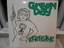 Green Day - Kerplunk Excellent (Lookout Records 46, 1991)