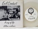 Evil Conduct ?– A Way Of Life