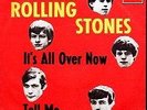 THE ROLLING STONES SINGLE IT'S ALL OVER NOW / TELL ME