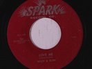 WILLY & RUTH: Love Me / Cordelia 45 (solid red lbl) rare Blues & R&B