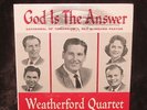 Weatherford Quartet- God Is The Answer - Glen Payne Cathedrals Morales SEALED