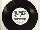 RUINER Dead Weight 7inch Test Press / 20 defeater have heart modern life is war