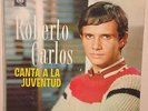 ROBERTO CARLOS CANTA A LA JUVENTUD RARE SPANISH SLEEVE LP VENEZUELA