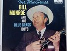 Bill Monroe & His Blue Grass Boys - Mr. Blue Grass - Brand New LP in Orig Wrap