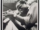 CLIFFORD BROWN -COMPLETE BLUE NOTE & PACIFIC JAZZ- MOSAIC (LP)- BOX SET- N/N-