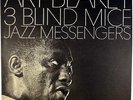 ART BLAKEY JAZZ MESSENGERS-3 BLIND MICE-ORIGINAL MONO LP, EAR