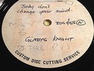 ACETATE . GLADYS KNIGHT & THE  PIPS .BABY DON'T CHANGE  YOUR MIND/I LOVE TO FEEL