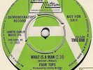 FOUR TOPS - WHAT IS A MAN - ORIG G/W DEMO - TMG698  NM