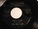 RARE ROCKER 45/ THE JOLLY JAX 