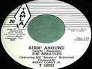 THE MIRACLES Shop Around 45 Northern Soul/Doo Wop Rare 1st Lined Tamla Promo