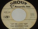 INNERSECTION LET ME LOVE YUH 45 GROUP 5 PROMO MEMPHIS MODERN SOUL hear
